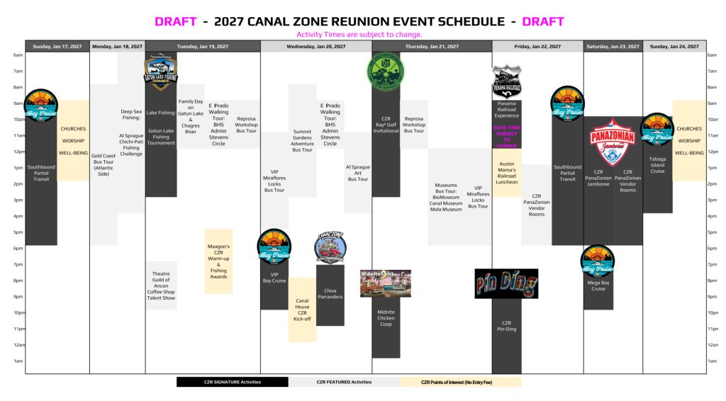 August 1 Preliminary Schedule for 2027 Canal Zone Reunion